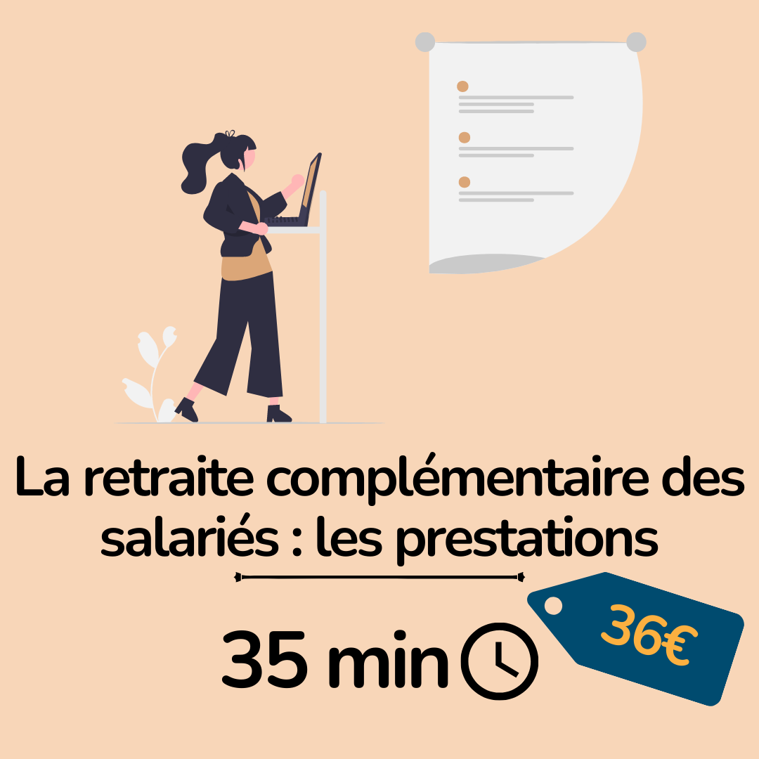 Formation La retraite complémentaire des salariés les prestations