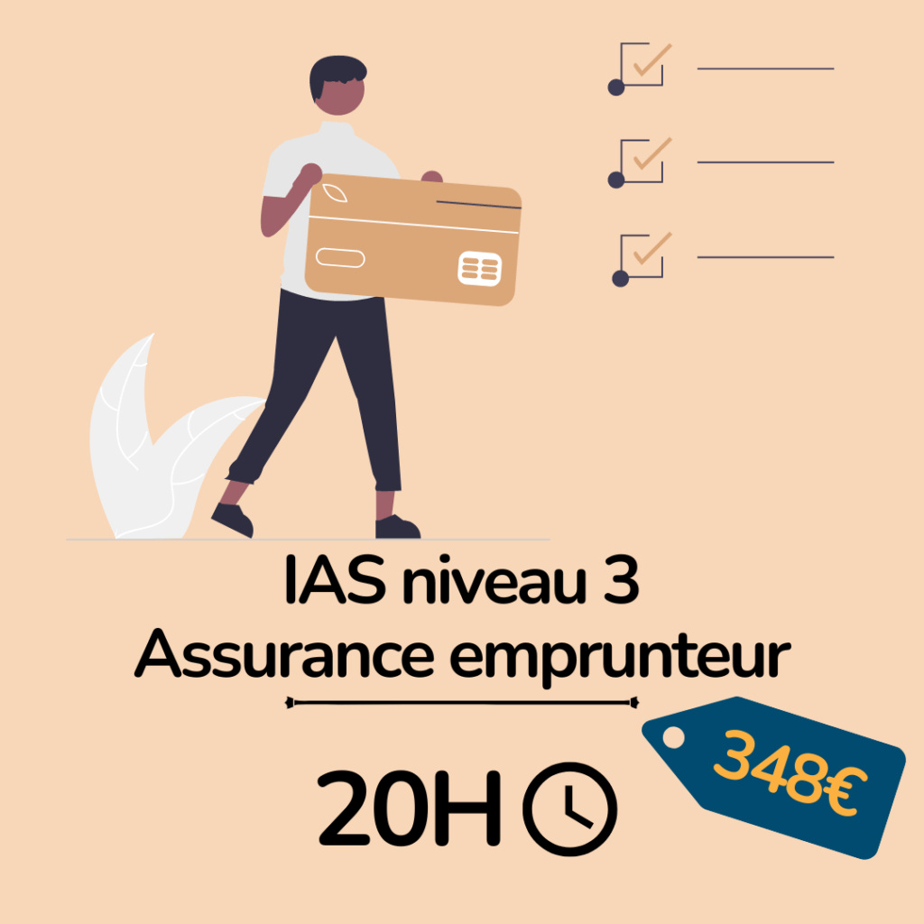 IAS niveau 3 - assurance emprunteur