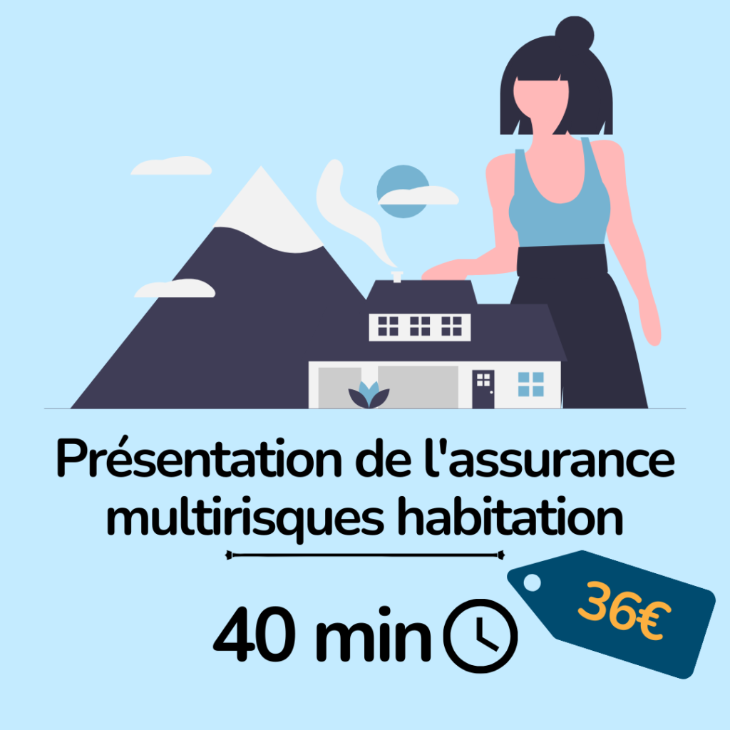 formation présentation de l'assurance multirisques habitation